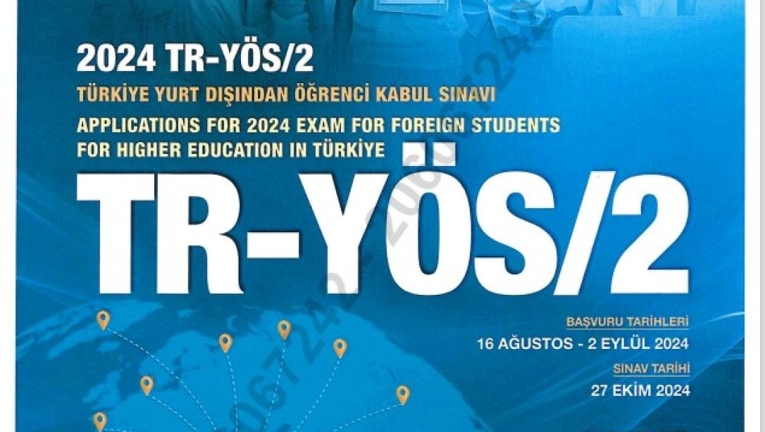 2024 Türkiye Yurt Dışından Öğrenci Kabul Sınavı (2024-TR-YÖS/2)